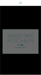 Mobile Screenshot of grasstreekitchen.com.au